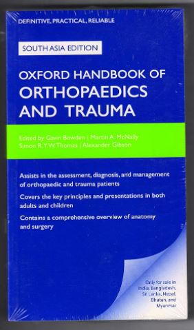 OXFORD HANDBOOK OF ORTHOPAEDICS AND TRAUMA